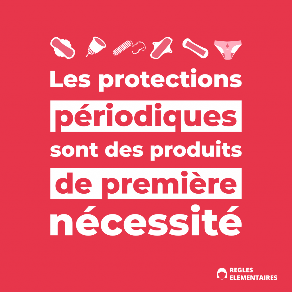 Avec un prix du paquet en moyenne de 3 €, le coût des règles peut s'avérer un réel frein dans le budget mensuel des familles. 